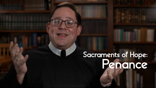 Sacraments of Hope: Penance